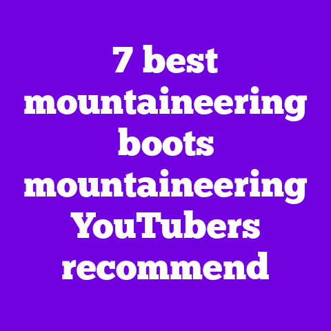7 best mountaineering boots mountaineering YouTubers recommend