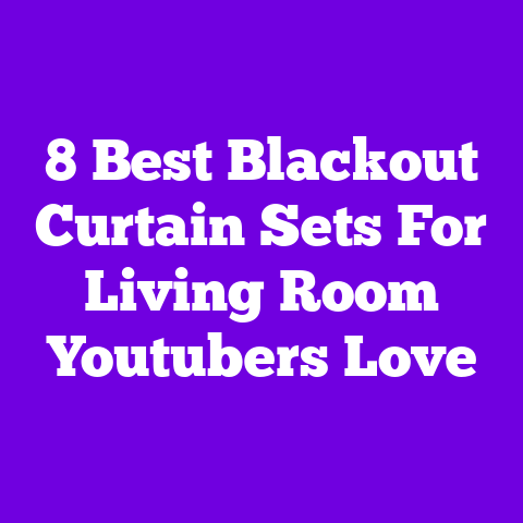8 Best Blackout Curtain Sets For Living Room Youtubers Love