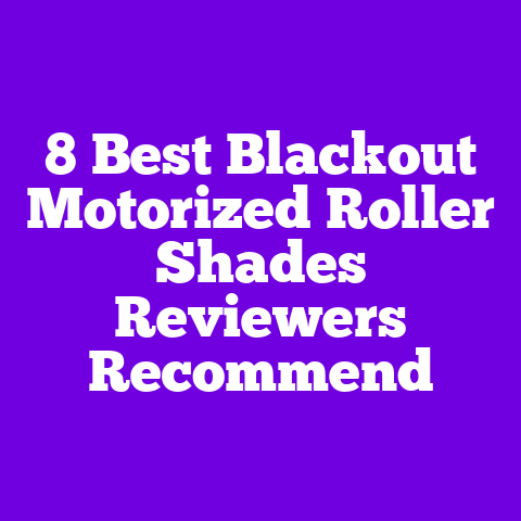 8 Best Blackout Motorized Roller Shades Reviewers Recommend