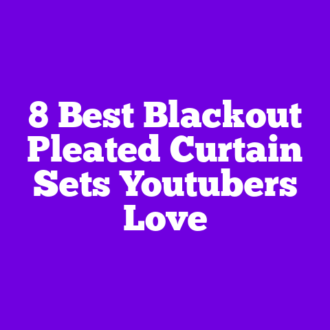 8 Best Blackout Pleated Curtain Sets Youtubers Love