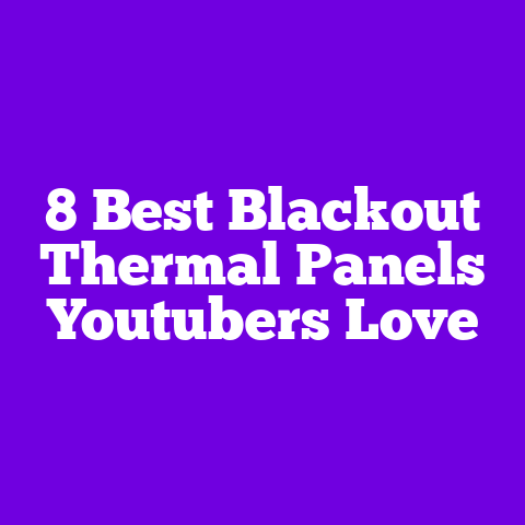 8 Best Blackout Thermal Panels Youtubers Love