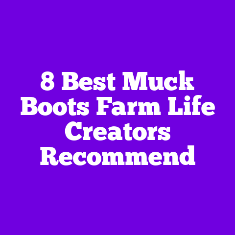 8 Best Muck Boots Farm Life Creators Recommend