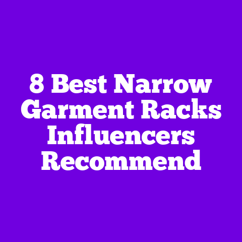 8 Best Narrow Garment Racks Influencers Recommend