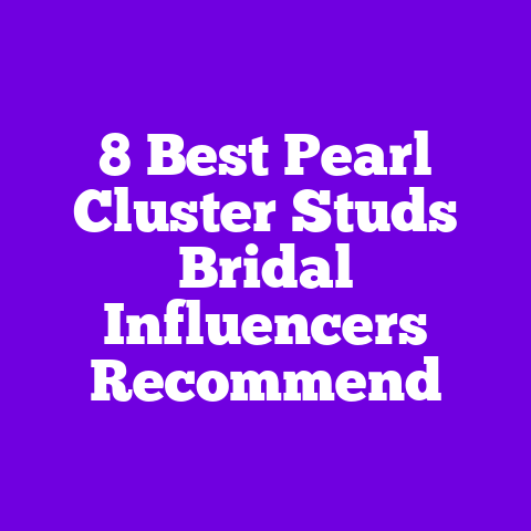 8 Best Pearl Cluster Studs Bridal Influencers Recommend