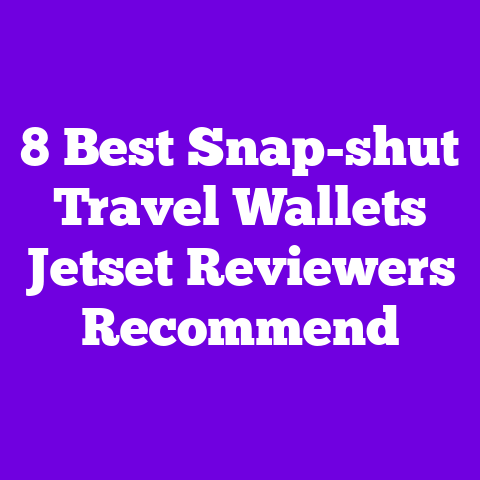 8 Best Snap-shut Travel Wallets Jetset Reviewers Recommend