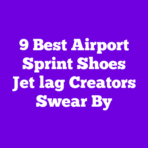 9 Best Airport Sprint Shoes Jet‑lag Creators Swear By