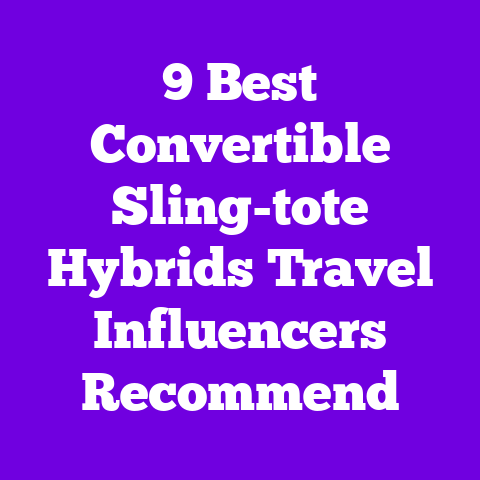 9 Best Convertible Sling-tote Hybrids Travel Influencers Recommend