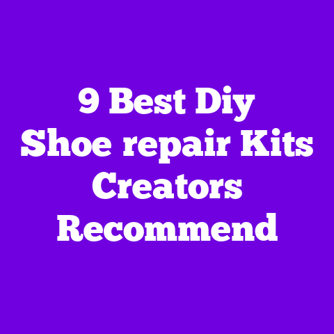 9 Best Diy Shoe‑repair Kits Creators Recommend