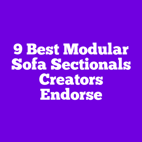 9 Best Modular Sofa Sectionals Creators Endorse