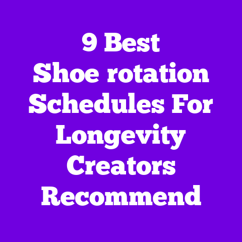 9 Best Shoe‑rotation Schedules For Longevity Creators Recommend