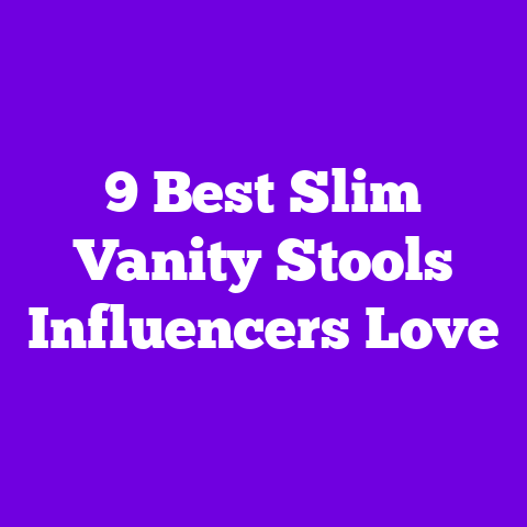 9 Best Slim Vanity Stools Influencers Love