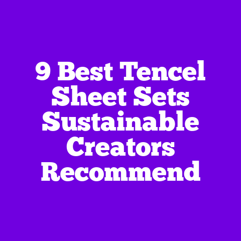 9 Best Tencel Sheet Sets Sustainable Creators Recommend