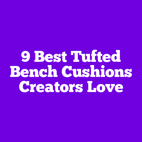 9 Best Tufted Bench Cushions Creators Love