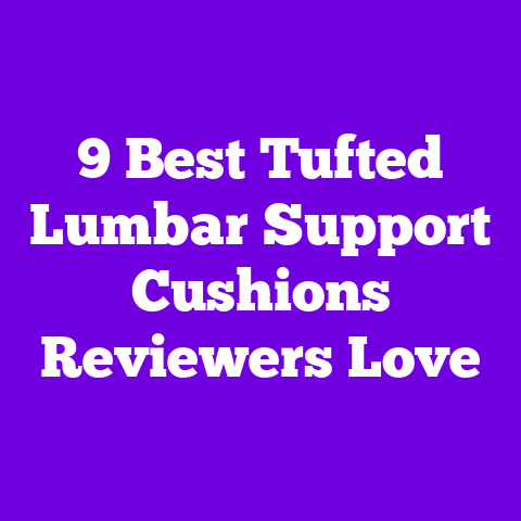 9 Best Tufted Lumbar Support Cushions Reviewers Love