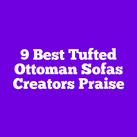 9 Best Tufted Ottoman Sofas Creators Praise