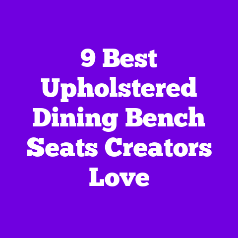 9 Best Upholstered Dining Bench Seats Creators Love