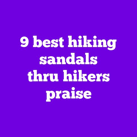 9 best hiking sandals thru‑hikers praise