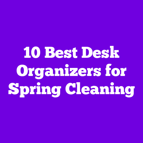 10 Best Desk Organizers for Spring Cleaning