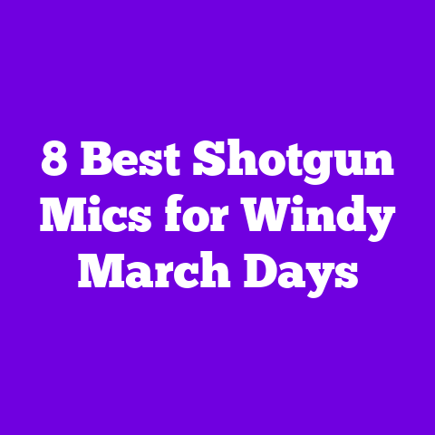 8 Best Shotgun Mics for Windy March Days