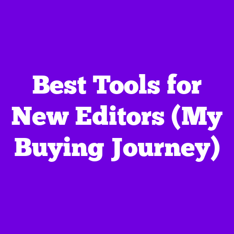 Best Tools for New Editors (My Buying Journey)