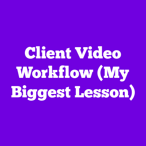 Client Video Workflow (My Biggest Lesson)