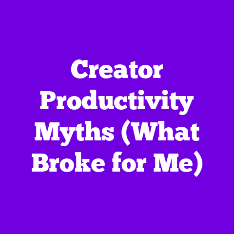 Creator Productivity Myths (What Broke for Me)