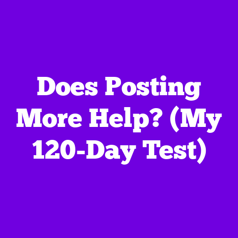 Does Posting More Help? (My 120-Day Test)