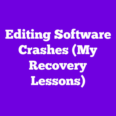 Editing Software Crashes (My Recovery Lessons)