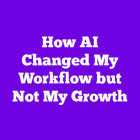 How AI Changed My Workflow but Not My Growth
