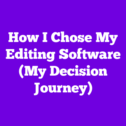 How I Chose My Editing Software (My Decision Journey)