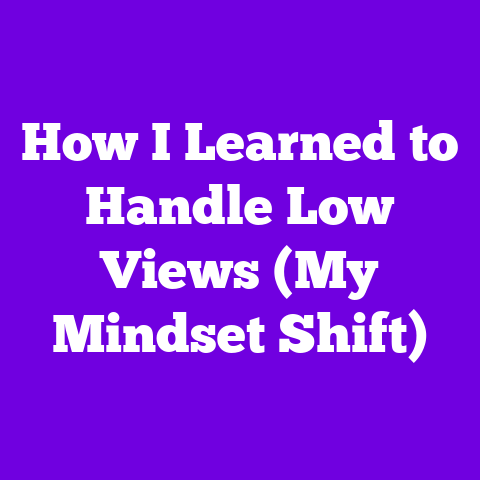 How I Learned to Handle Low Views (My Mindset Shift)