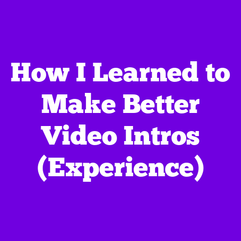How I Learned to Make Better Video Intros (Experience)