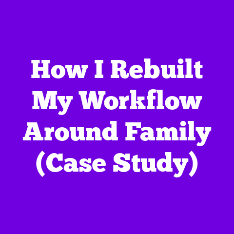 How I Rebuilt My Workflow Around Family (Case Study)