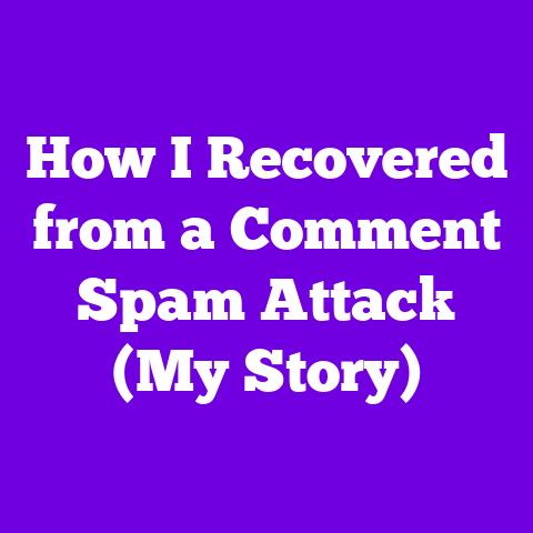 How I Recovered from a Comment Spam Attack (My Story)
