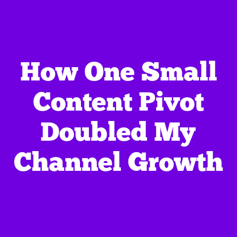 How One Small Content Pivot Doubled My Channel Growth