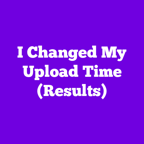 I Changed My Upload Time (Results)