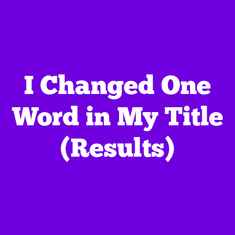 I Changed One Word in My Title (Results)