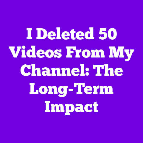 I Deleted 50 Videos From My Channel: The Long-Term Impact