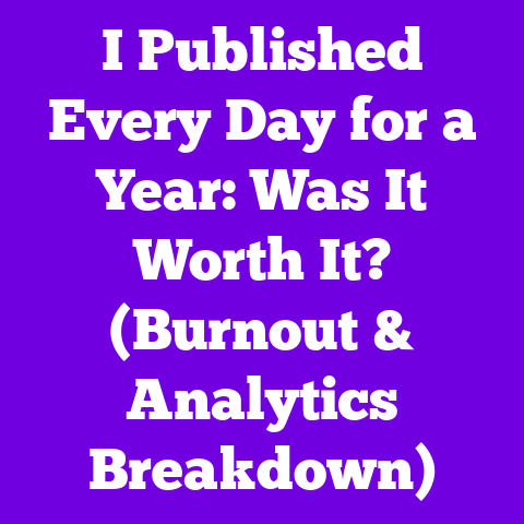 I Published Every Day for a Year: Was It Worth It? (Burnout & Analytics Breakdown)