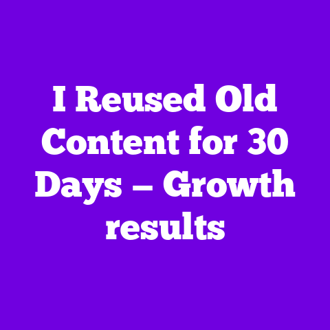 I Reused Old Content for 30 Days — Growth results