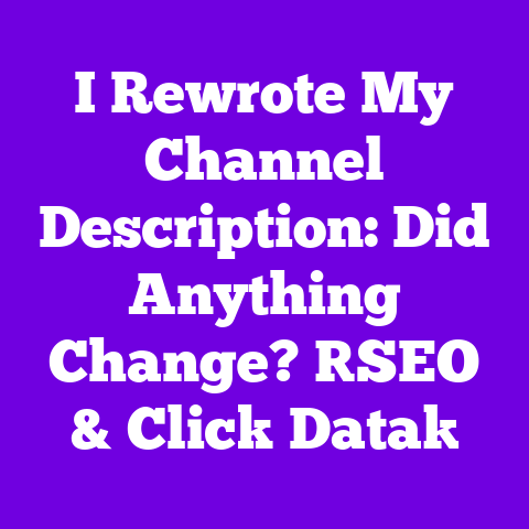 I Rewrote My Channel Description: Did Anything Change? [SEO & Click Data]