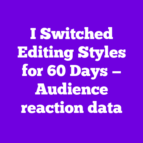 I Switched Editing Styles for 60 Days — Audience reaction data