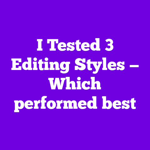 I Tested 3 Editing Styles — Which performed best