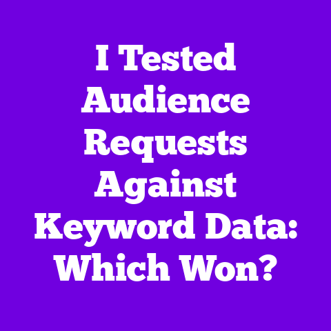 I Tested Audience Requests Against Keyword Data: Which Won?