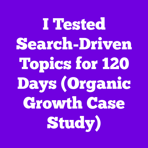 I Tested Search-Driven Topics for 120 Days (Organic Growth Case Study)
