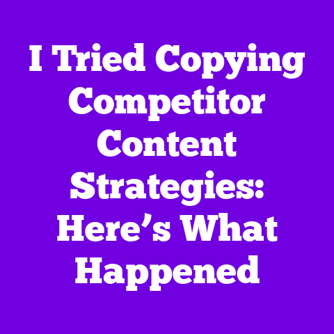 I Tried Copying Competitor Content Strategies: Here’s What Happened