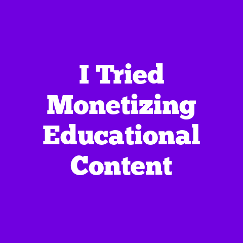 I Tried Monetizing Educational Content