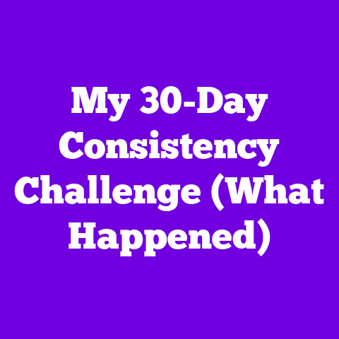 My 30-Day Consistency Challenge (What Happened)