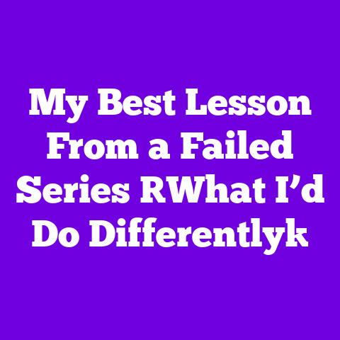 My Best Lesson From a Failed Series [What I’d Do Differently]