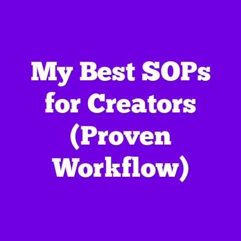 My Best SOPs for Creators (Proven Workflow)